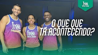 O QUE QUE TÁ ACONTECENDO REMIX -ROGERINHO E MC ARIZINHO | FREEJUMP - BORA PULAR - COREOGRAFIA