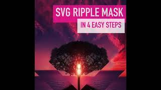 GreenSock SVG Ripple Mask Effect