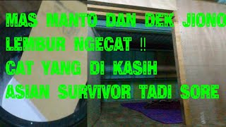 MAS MANTO DAN DEK JIONO LEMBUR NGECAT‼️ #iknnusantara #dayakpunan #asiansurvivor #kalimantan