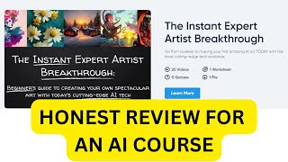 AI Art Course Review EXPOSED - Do I LOVE It or HATE It?