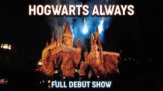 BRAND NEW Hogwarts Always 4K Full Harry Potter Show, Wizarding World Hogsmeade, Islands of Adventure