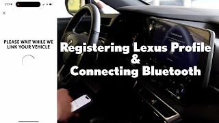 Registering Lexus Profile and Connecting to Bluetooth