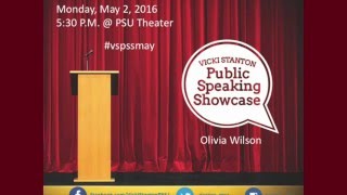 Olivia Wilson - Vicki Stanton Public Speaking Showcase Spring 2016