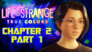 LANTERNS - Life is Strange: True Colors Chapter 2 - Part 1