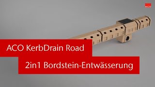 ACO KerbDrain Road – Die 2in1 Entwässerung für Autobahn und Fernstraßen