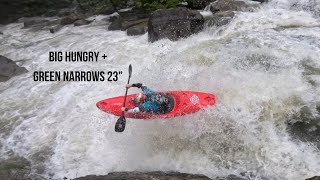 Big Hungry + Green Narrows 23" | The Demise of Joe's Kayak