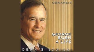 George HW Bush (A Life)