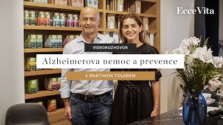 Alzheimerova nemoc a její prevence s Martinem Tolarem |  Rozhovor Ecce Vita