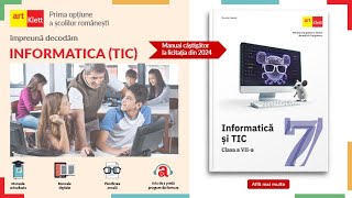 Clasa a VII-a. Informatică și TIC. Editura Art Klett