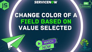 Make Choice Field color change based on category values | Client Scripts | ServiceNow