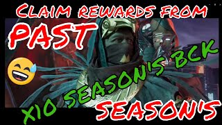 Destiny 2 How to claim season pass rewards FROM UPTO 10 SEASON'S AGO! Claim PAST season reward guide