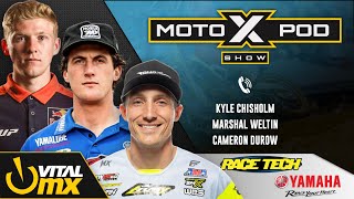 MotoXpod Show Ep325 | Ft. Kyle Chisholm, Marshal Weltin, and Cameron Durow