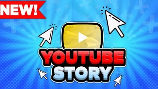 YouTube Story roblox