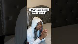 The things you say in your prayers when you’re sleepy 👀 #shorts #funny #relatable #comedy