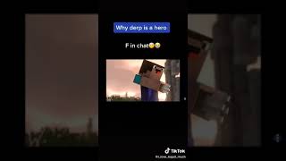 Derp is a hero!? Warning: Sad