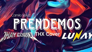 Jhayco x Lunay x HouseOfHase - PRENDEMOS | Camilo Velez THX Music Cover