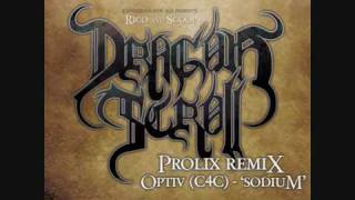 Rico & Scoop - Dragon Scroll (Prolix Remix) (Out On Vinyl TO)