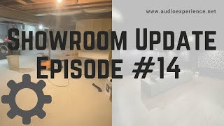 Audio Experience Showroom Update Episode 14: Closing in On Completion - Paint, Lighting & More