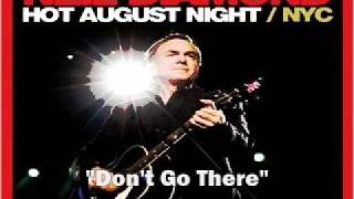 Neil Diamond - Don't Go There (Live 2009)