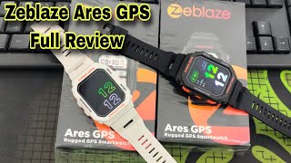 Zeblaze Ares GPS , Alexa, 3ATM Smartwatch Full Review 2024 || Tech With Babor ||