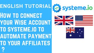 How to connect your Wise account to systeme.io to automate payments to your affiliates ?