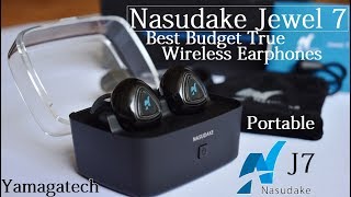 Best Budget True Wireless Earbuds Nasudake J7. Under 50$!!!