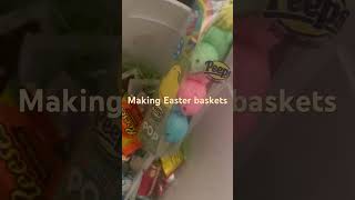 Making Easter Baskets