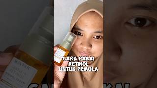 Cara Pakai Retinol Untuk Pemula #retinol #retinolskincare #skincare #skincaretips #tipsskincare