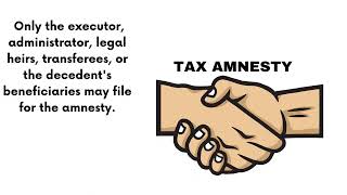 ESTATE TAX AMNESTY