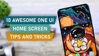 10 Awesome One UI Home Screen Tips & Tricks - Make App Icons, Widgets and Folder More Interesting