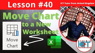 Lesson 40 - How to MOVE a chart to a new worksheet in Excel | Rename a worksheet | FREE Excel Lesson