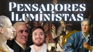 Pensadores Iluministas | Desafios de Clio