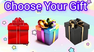 Choose Your Gift 🎁||Birthday Edition 🎉🎊💝