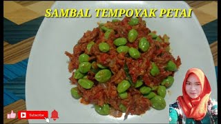 CARA MEMBUAT SAMBAL TEMPOYAK PETAI