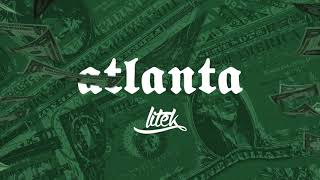 LiTek - Atlanta (Official Audio)