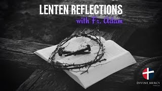 Daily Lenten Reflections 2024 - Day 20