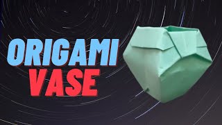 How To Make an Easy Origami Vase-Amazing Vase