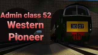 Class 52 "Western Pioneer" - New livery DID NOT come in 1.2! oh no! anyways