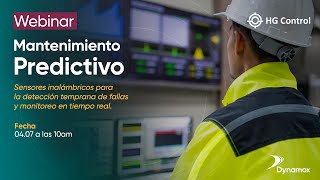 Live Webinar: Mantenimiento Predictivo - Sensores inalámbricos para la detección temprana de fallas