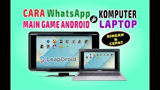 cara wa di komputer-laptop, main game android di pc komputer, main game android di Laptop