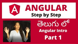 Angular 12 Tutorial Step by Step in TELUGU: Learn Angular | Development | PART-1