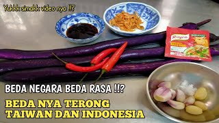 Terong di taiwan memang beda !!? Beda negara beda rasa yuk simak video nya !!?