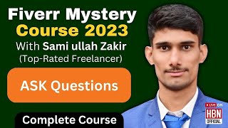 Fiverr Complete Overview | Fiverr QnA Session | Class 8