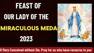 Feast of our Lady of the Miraculous Medal 2023 || Blessed Virgin Mary of the Miraculous Medal Feast