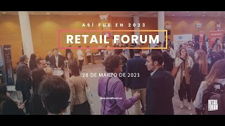 ¡Así fue Retail Forum 2023!