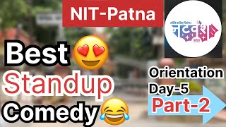 Nit Patna Standup 🎭 Natwans🫶🏻 Supremacy