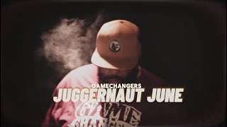 GameChangers - Juggernaut June prod by Donatz [Official Music Video]