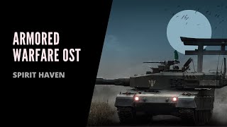 Armored Warfare (OST) SpiritHaven HD 1080