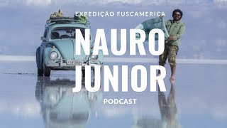 NAURO JUNIOR do Expedição FuscAmérica