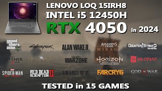 LENOVO LOQ - RTX 4050 + i5 12450H Gaming Test in 2024 | Tested in 15 Games | RTX 4050 Gaming Test |